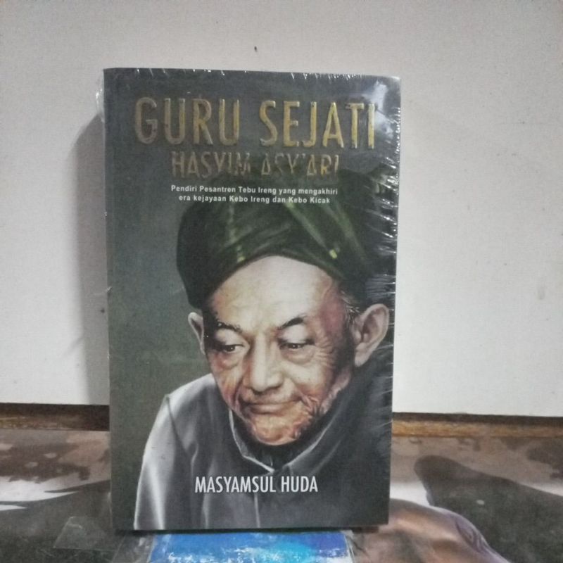 Buku Novel Sejarah - Guru Sejati Hasyim Asy'ari