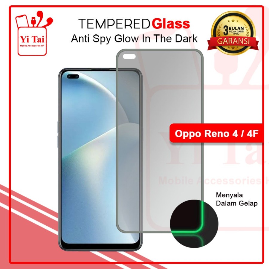 TEMPERED GLASS SPY GLOW IN THE DARK YI TAI - OPPO RENO 4/4F - GA