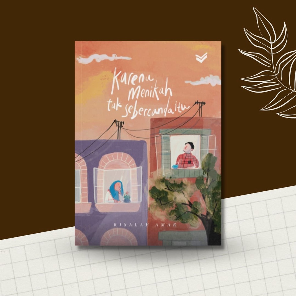 Jual Buku Novel Remaja Terbaik Karena Menikah Tak Sebercanda Itu