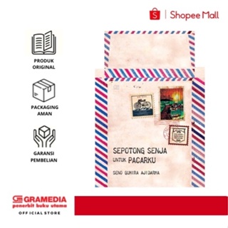 Gramedia Pustaka Utama - Sepotong Senja untuk Pacarku (edisi 2022) (Seno Gumira Ajidarma)