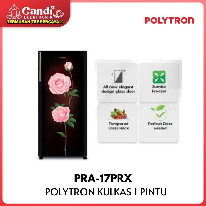 POLYTRON KULKAS 1 PINTU 180 LITER PRA-17PRX