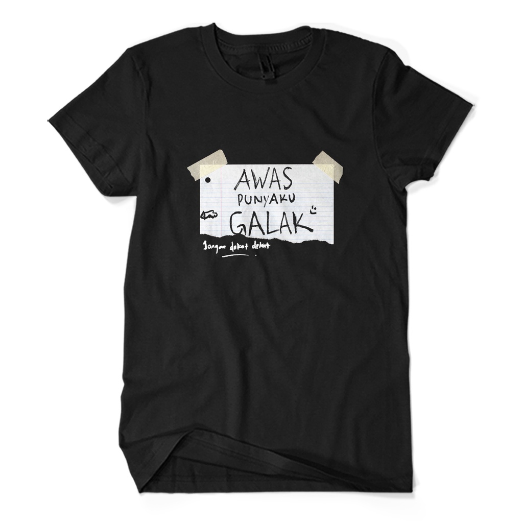 Baju Kaos Pria AWAS PUNYAKU GALAK Awas Anjing Galak KAOS KAGE