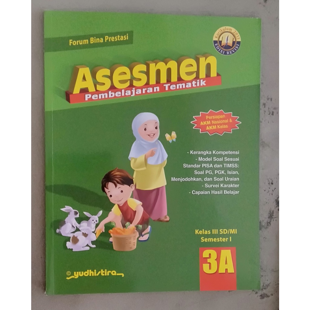 

Buku Asesmen K-13| Pembelajaran Tematik Kelas 3(A) SD/MI Semester-1