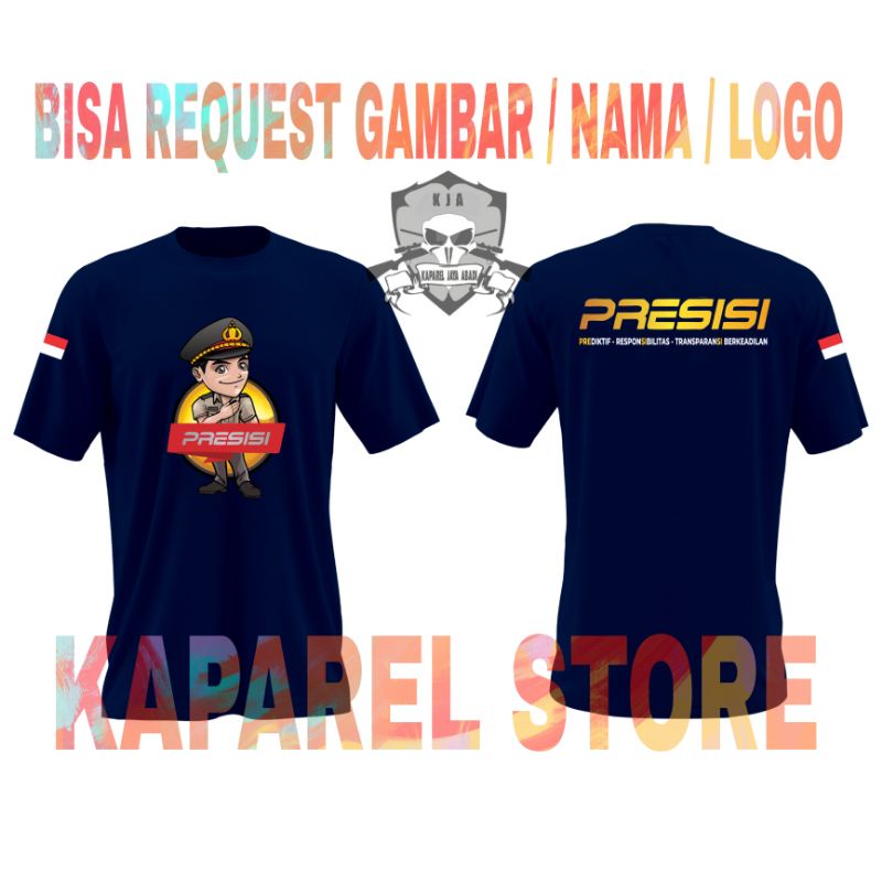 Kaos Logo Presisi Terbaru / Baju Polisi Presisi / Atasan Pria Wanita Presisi Polisi Polri Lengan Pen