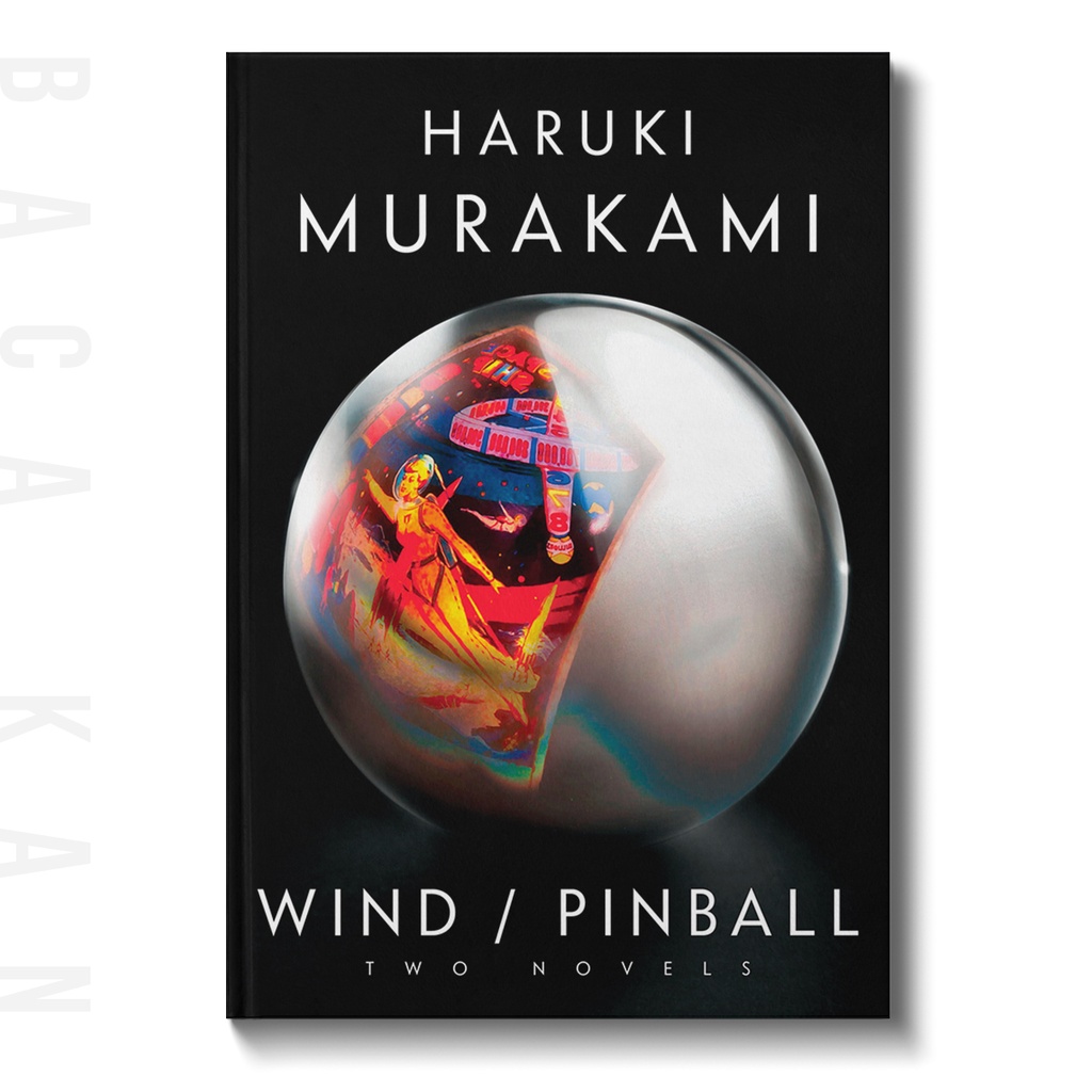 

Wind Pinball Two Novels - Haruki Murakami.
