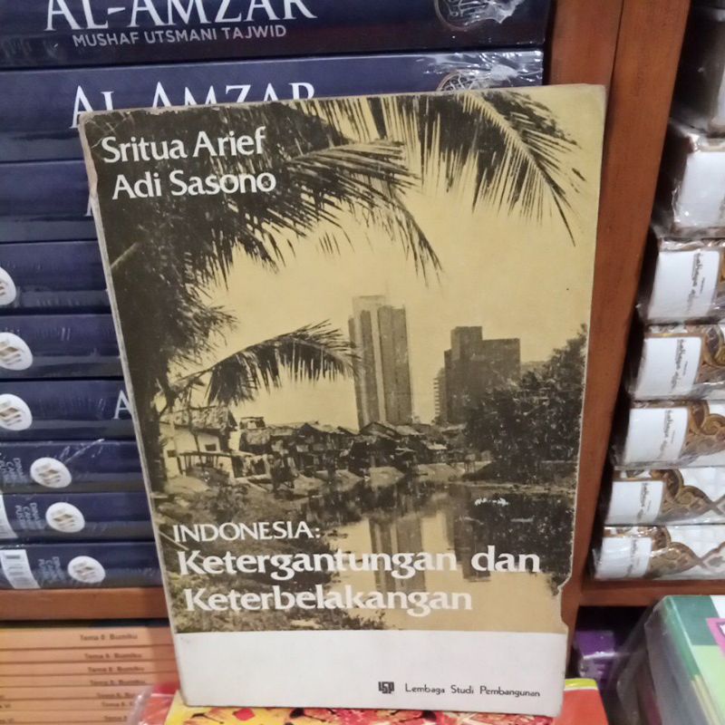 

Indonesia ketergantungan dan keterbelakangan