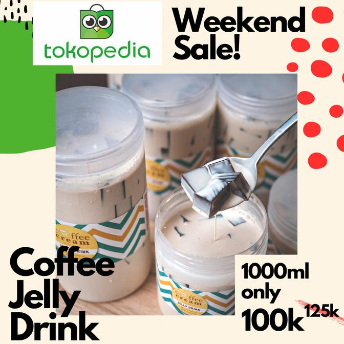 

Coffee Jelly Drink Weekend Sale!