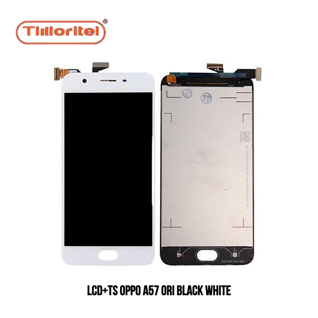 LCD TS OPPO/ LCD TOUCHSCREEN OPPO / LAYAR HP OPPO A57