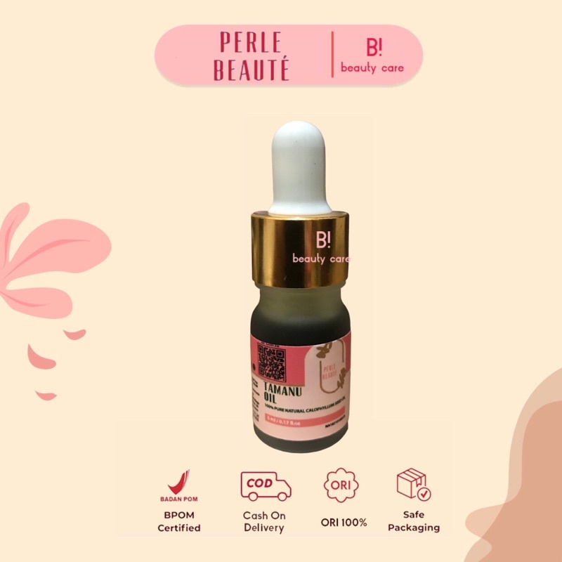 [READY SIAP KIRIM] Tamanu Oil 100% by Perle Beaute | Pearlbeautys BPOM