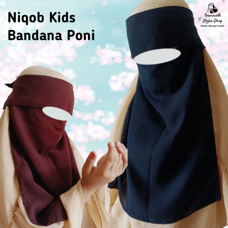 CADAR ANAK / NIQOB ANAK BANDANA PONI