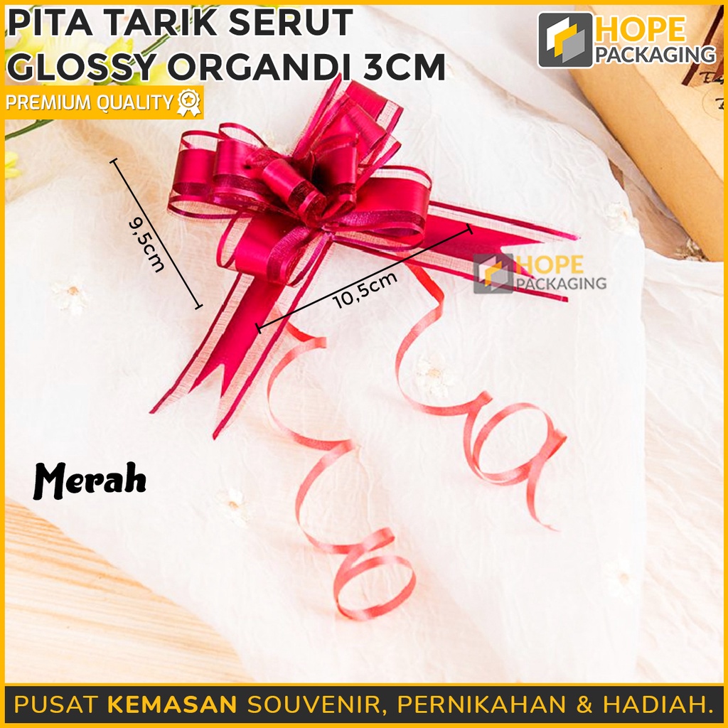 [ISI 10 Pcs] Pita Tarik Serut Glossy Organdi 3 cm / Souvenir Pita Jadi Kotak Kado Hampers