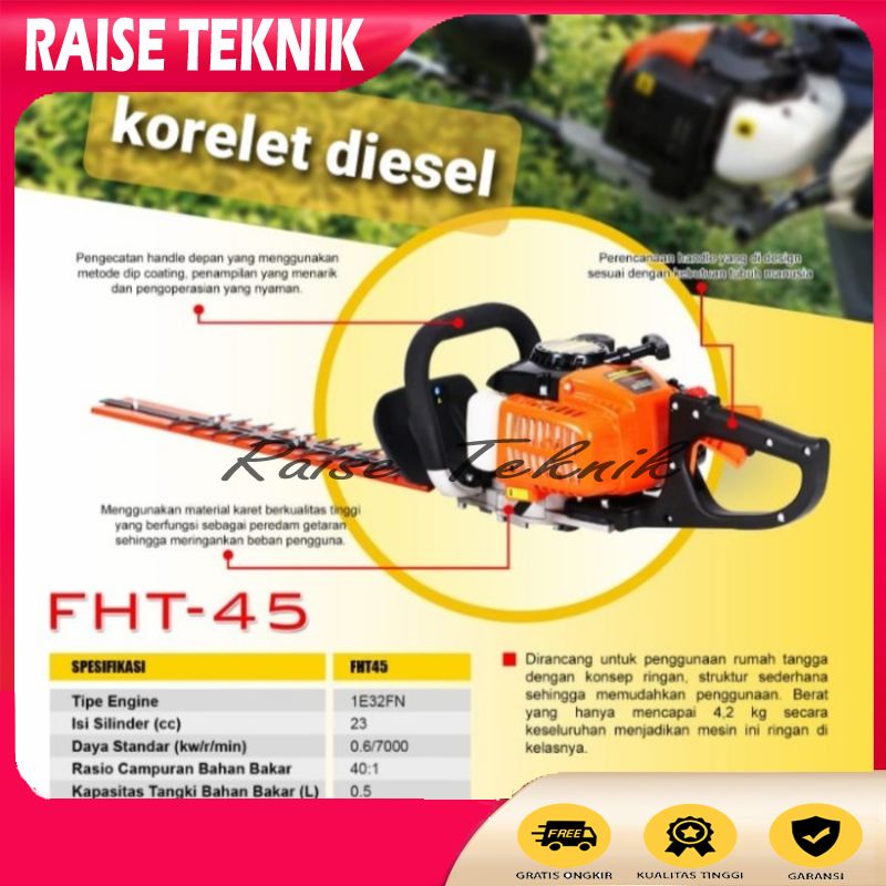MESIN PEMOTONG DAHAN & TEH FIRMAN FHT45 HEDGE TRIMMER