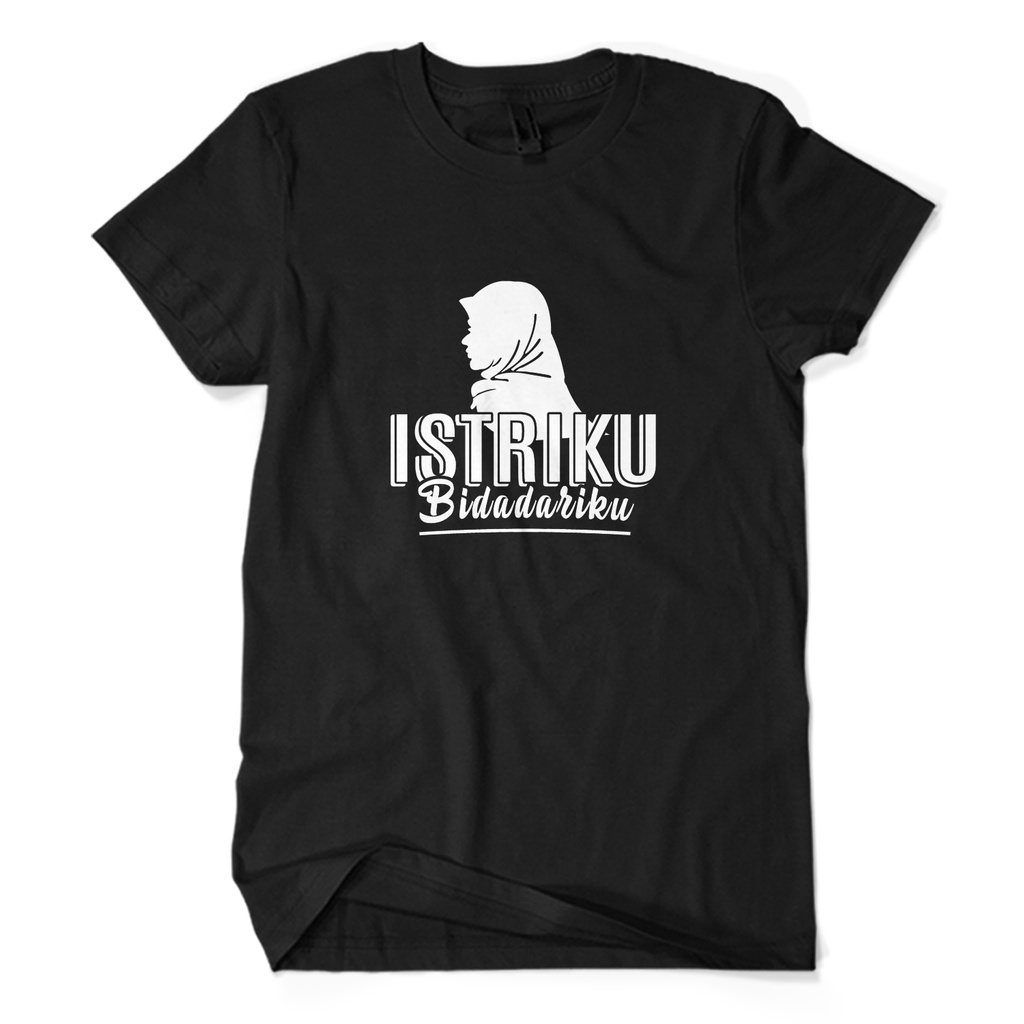 Jual Baju Kaos Distro Istriku Bidadariku Kata Kata Suami Sayang Istri Kaosunited Shopee Indonesia 3148