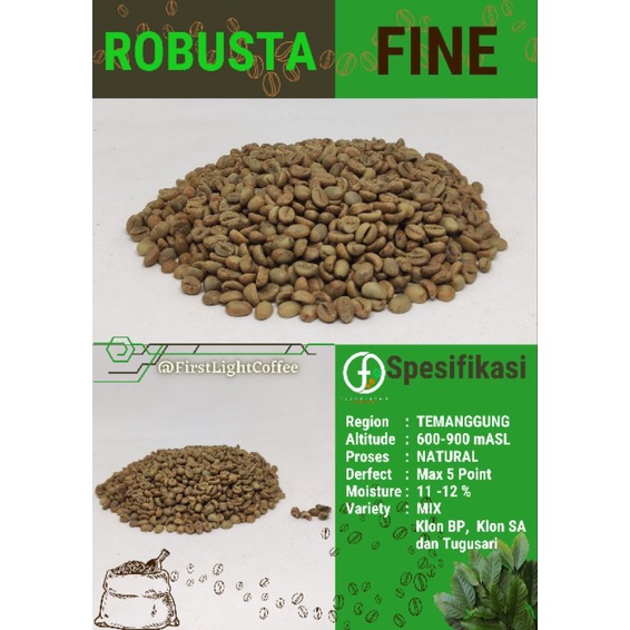 

Greenbean Robusta Natural Candiroto Temanggung