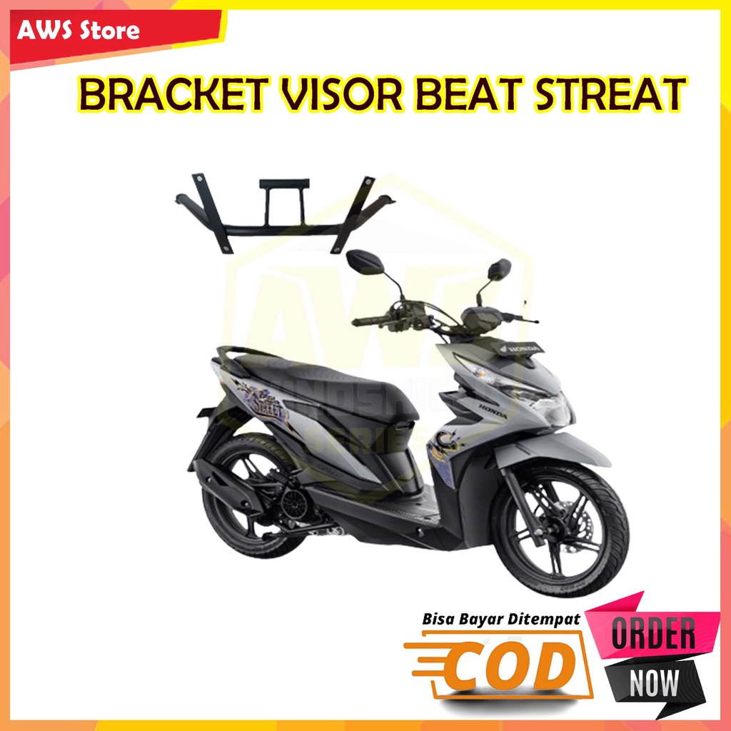 Bracket visor beat streat By aws
