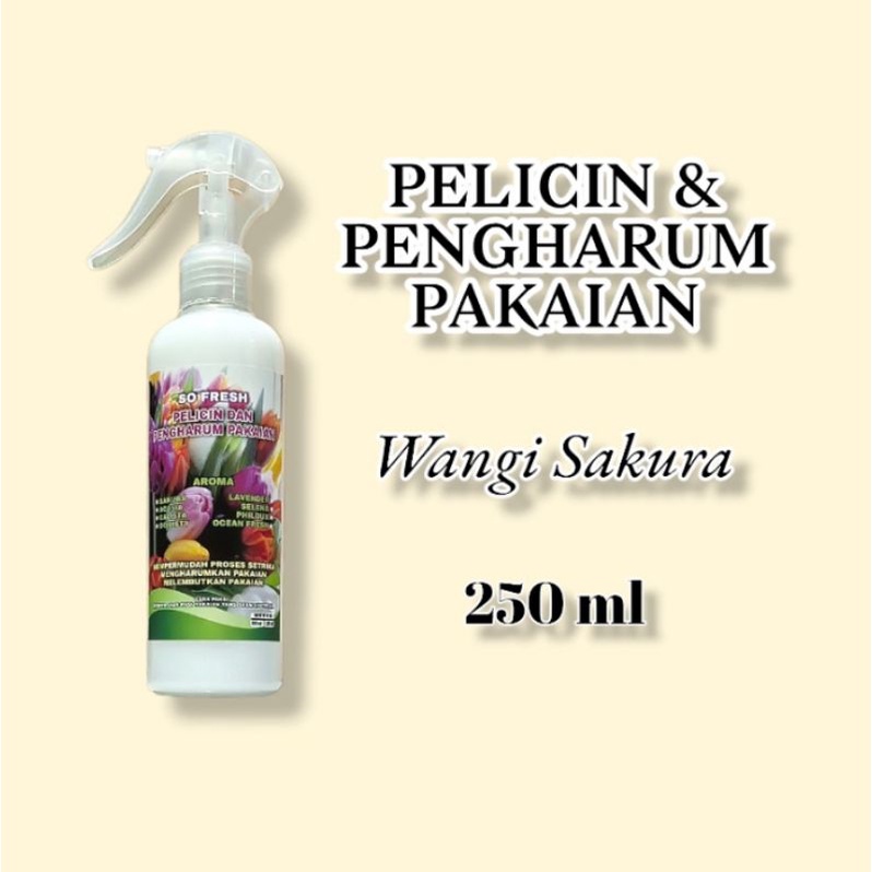 PELICIN DAN PENGHARUM PAKAIAN SPRAY WANGI SAKURA 250 ML