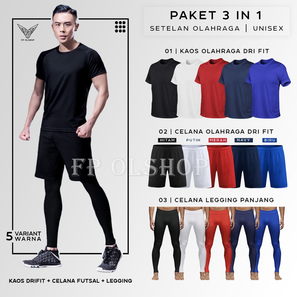 PAKET 3IN1 STELAN KAOS DRIFIT LEGGING PANJANG DAN CELANA PENDEK DRIFIT OLAHRAGA FUTSAL SEPEDA BASKET