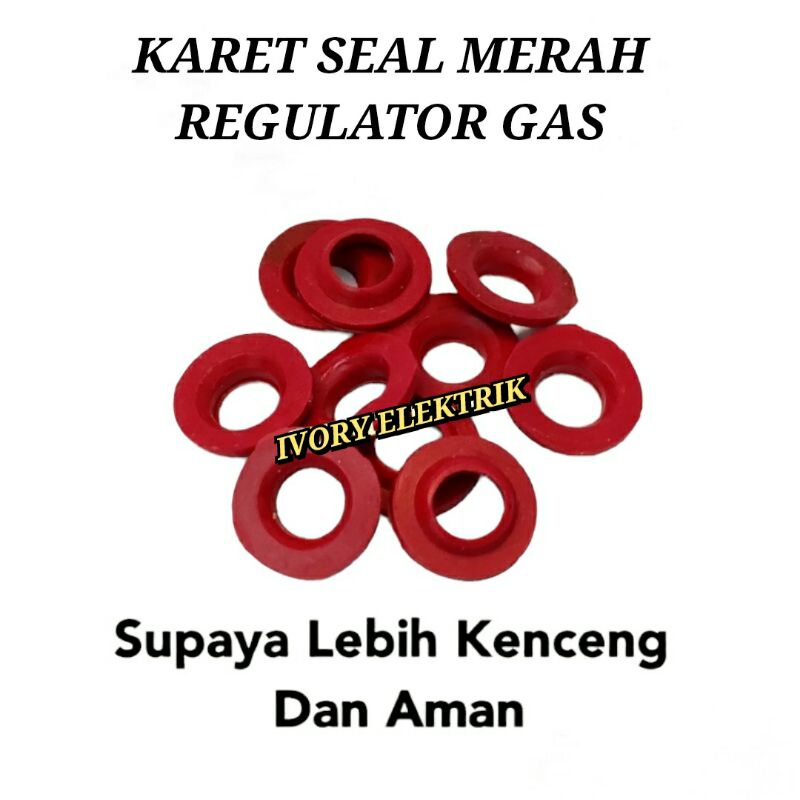 KARET SEAL MERAH REGULATOR GAS ANTI BOCOR / SEAL REGULATOR MERAH