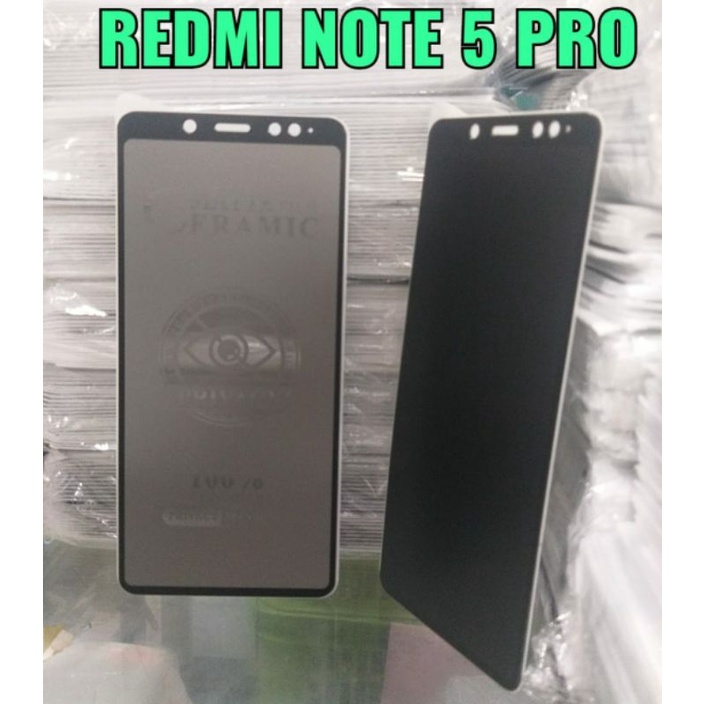 TEMPERED GLASS CERAMIC MATTE PRIVACY ANTI SPY REDMI NOTE 5 PRO