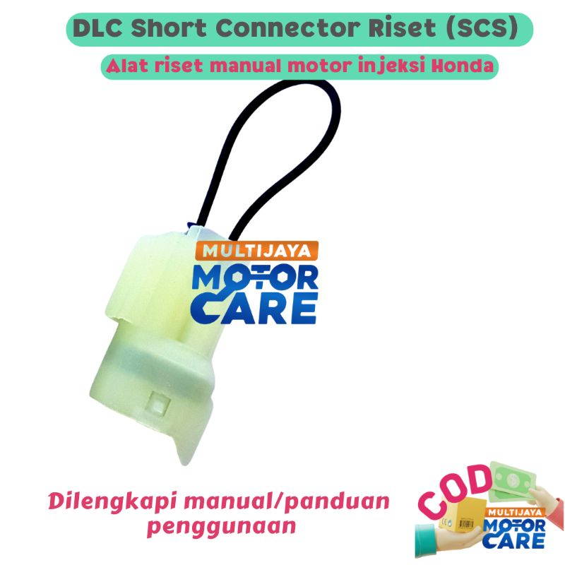 DLC Short Connector Riset (SCS) - Alat Riset Manual Motor Injeksi Honda