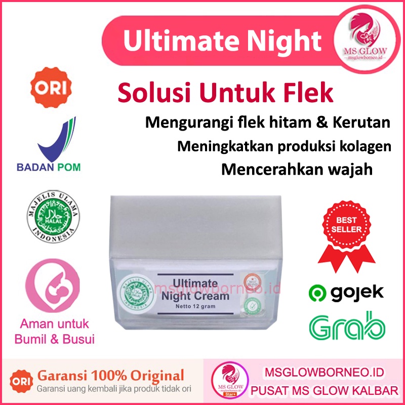 MS Glow Ultimate Night Cream / Krim Malam Flek MS Glow BORNEO ID MS Glow Pontianak Kalbar Original P
