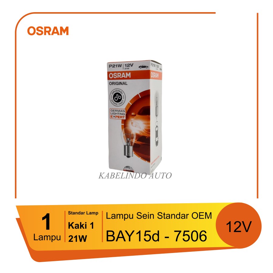 BOHLAM P21W 12V OSRAM ORIGINAL - LAMPU SEIN / ATRET KAKI 1 MOBIL