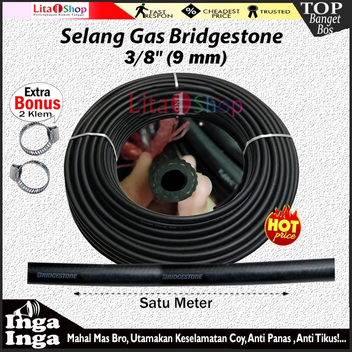 Selang Gas / Selang LPG Bridgestone 3/8" / 9 mm standar Selang Gas