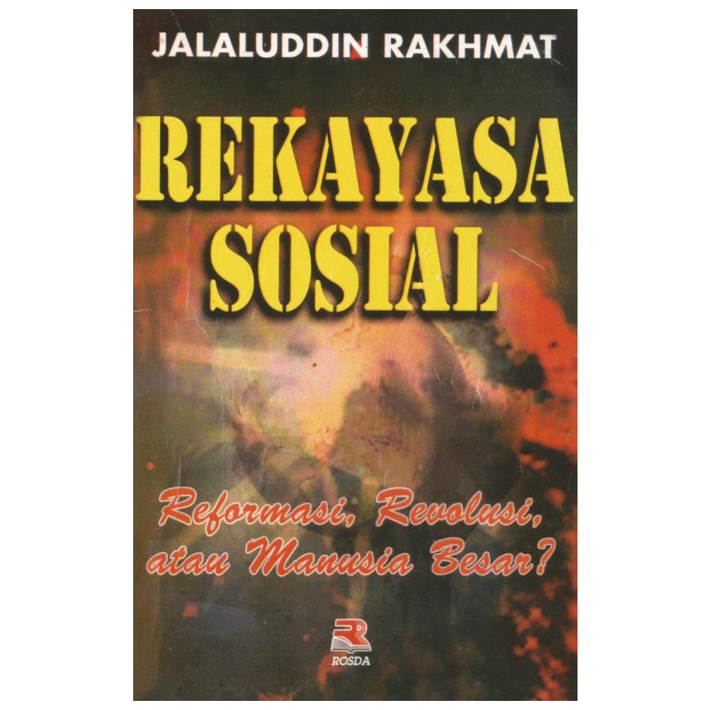 Rekayasa Sosial - Jalaluddin Rakhmat - NR