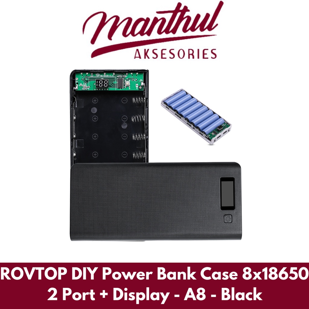 ROVTOP DIY Power Bank Case 8x18650 2 Port + Display - A8 - Black