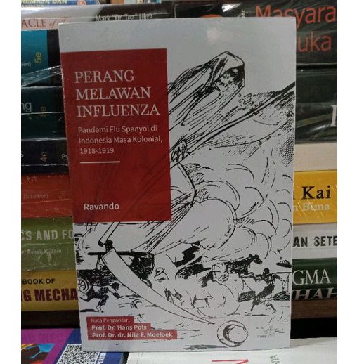 Perang Melawan Influenza - Pandemi Flu Spanyol di Indonesia pada Masa Kolonial 1918-1919 ~ Ravando