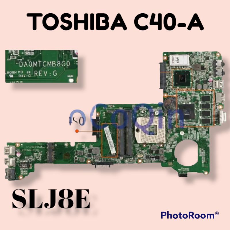 motherboard mainboard mobo Toshiba satellite C40-A chipset SLJ8E  generasi ke 3
