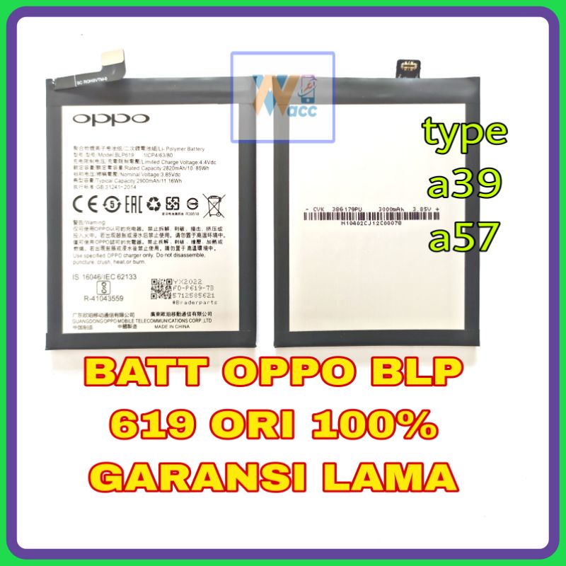 BATERAI OPPO A57 / BATRE  OPPO A57 / BATTERY OPPO A57 / BATERAI OPPO A39 / BATERAI OPPO BLP619 ORIGINAL 100%