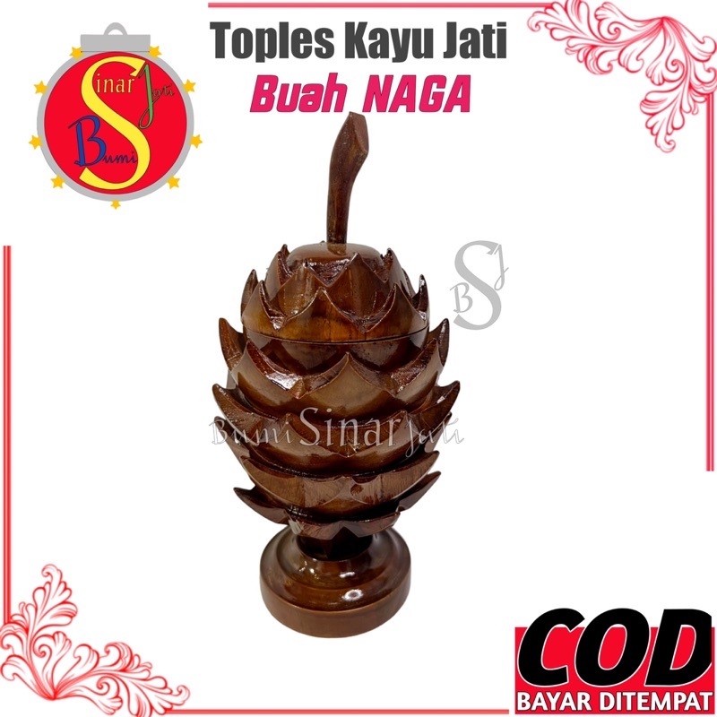 Toples Kayu Jati Bentuk Buah Naga - Toples Kayu Jati - Toples Tempat Permen - Toples Tempat Kue Keri