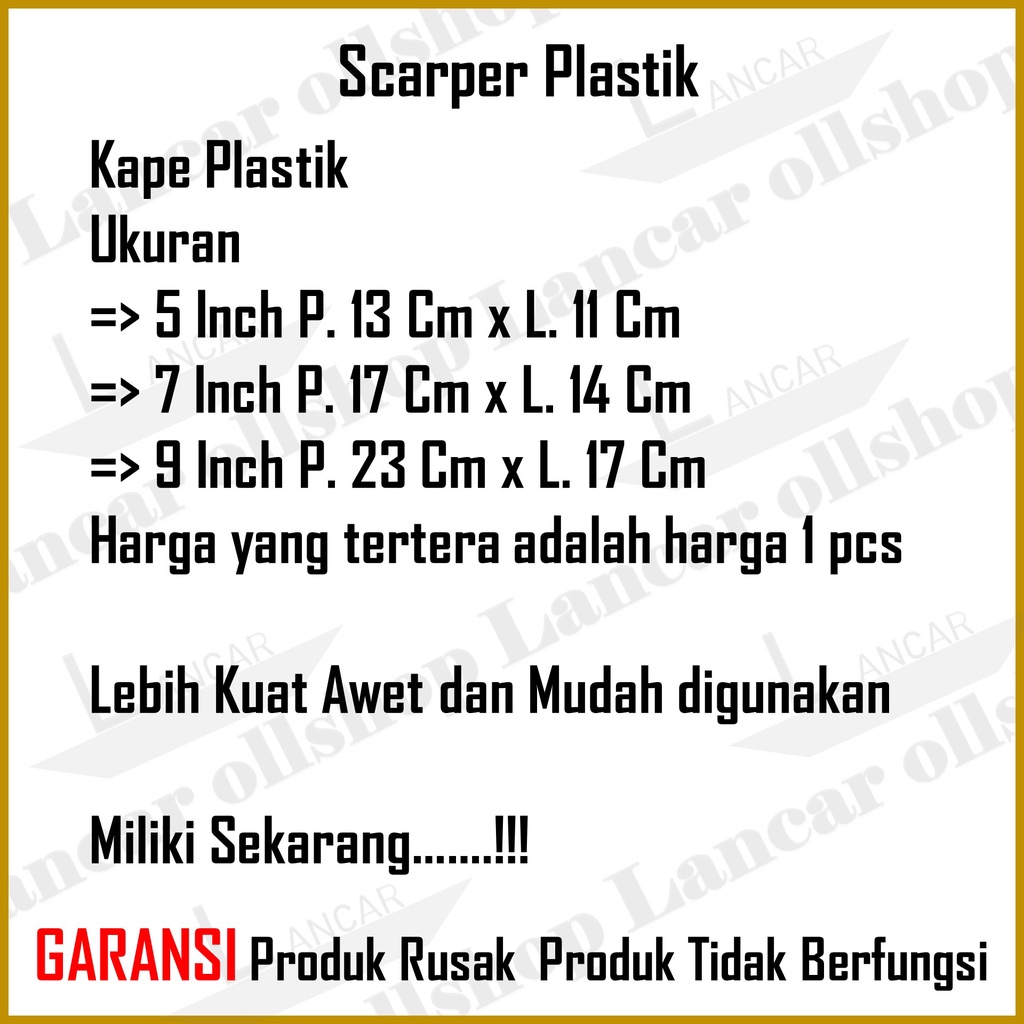 Kapi / Kape Plastik / Scrapper / Sliper 5 7 9 Inch / Kapi PVC 5&quot; / Kape Plastik 5&quot; 7&quot; 9&quot; inch / Scrapper Aalat Plamir / Sekrap Skrap Pisau Dempul