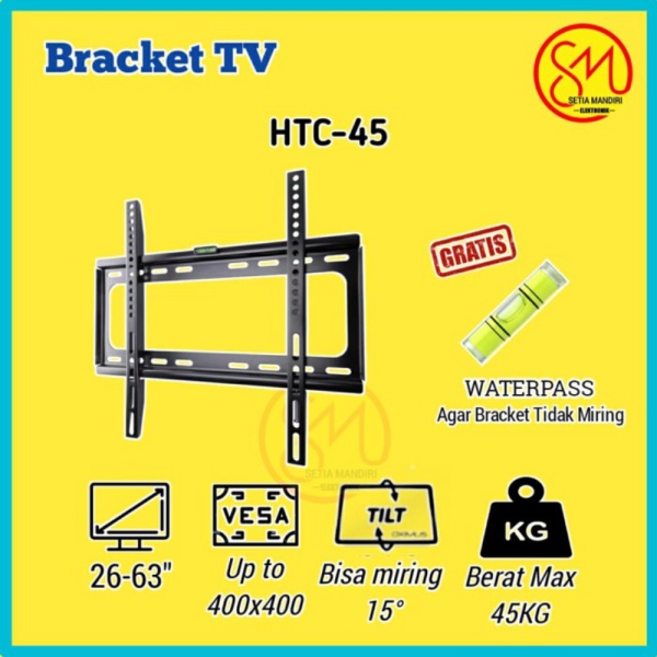BRACKET TV LED 40 43 50 55 60 Inch Universal Tilting Breket HTC-45 Diskon