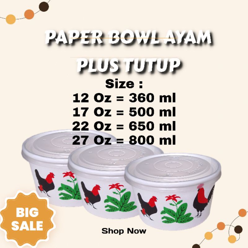 Paper Bowl Ayam ( per 50 pcs ) Rice Bowl Cup Bowl Mangkuk Mangkok Motif Ayam + Tutup 12oz, 17oz, 22o