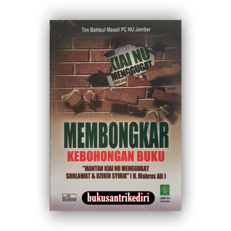 membongkar kebohongan buku mantan kiai NU menggugat sholawat & dzikir syirik