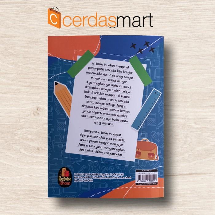 

BUKU ANAK TK& PAUD: PERMULAAN BELAJAR MATEMATIKA UNTUK TK 4-6 TAHUN Best Seller