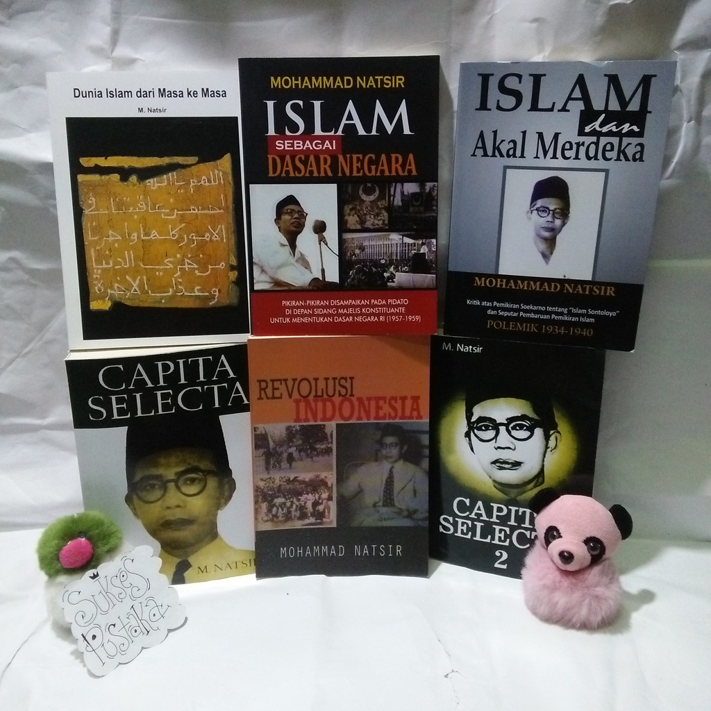 BUKU MOHAMMAD NATSIR - CAPITA SELECTA - REVOLUSI INDONESIA - ISLAM DAN AKAL MERDEKA - ISLAM DASAR NEGARA - DUNIA ISLAM - ISLAM DAN PERJUANGAN [ORIGINAL]