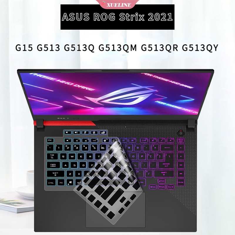 Film Pelindung keyboard Bahan Silikon Untuk ASUS ROG Strix 2021 G513x Komputer 15.6 inch 265v ZXL