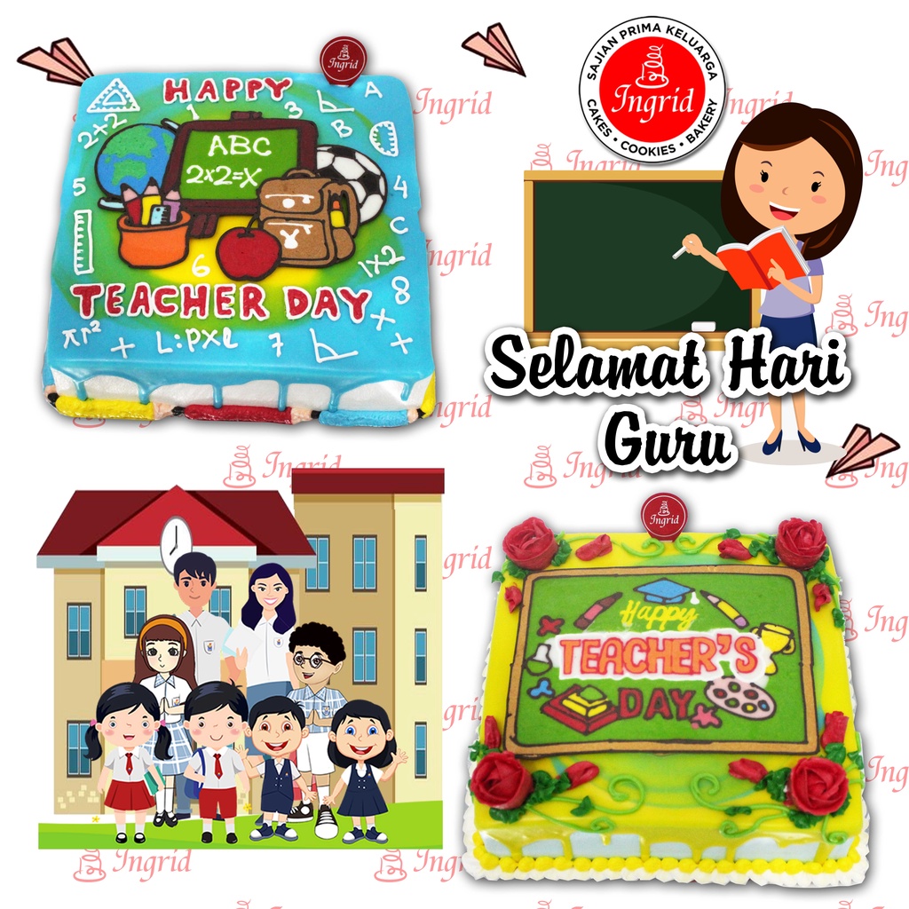 

Kue Hari Guru 2022 / Teacher Day Cake 2022