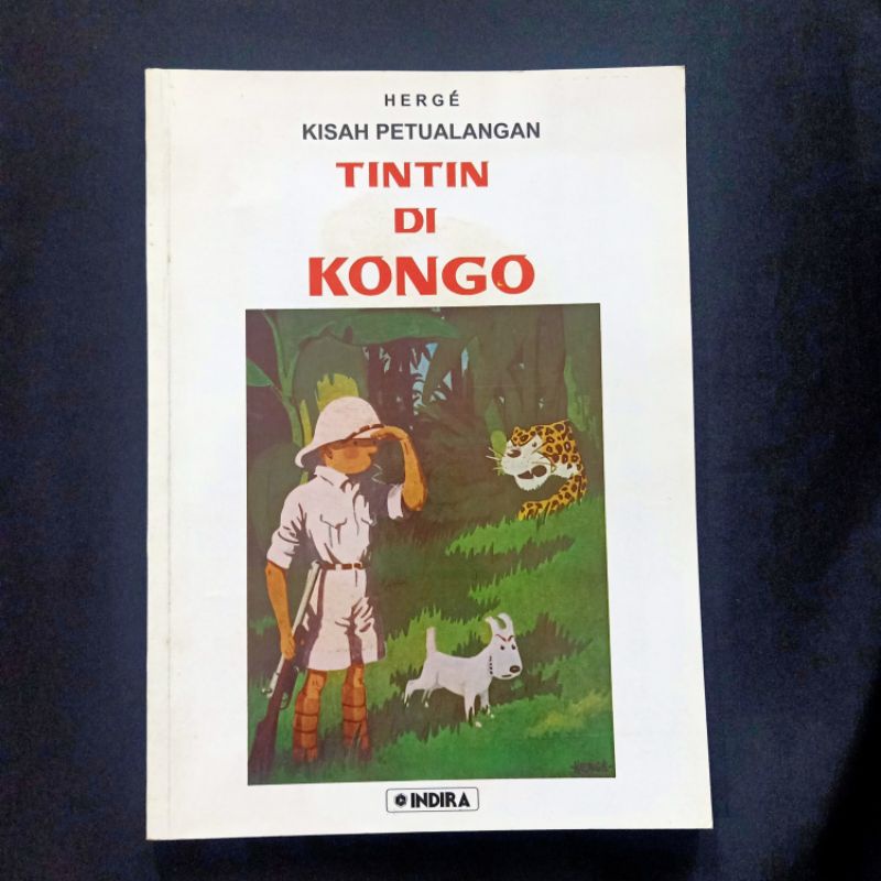 Komik Tintin Indira Edisi Khusus - Tintin di Kongo