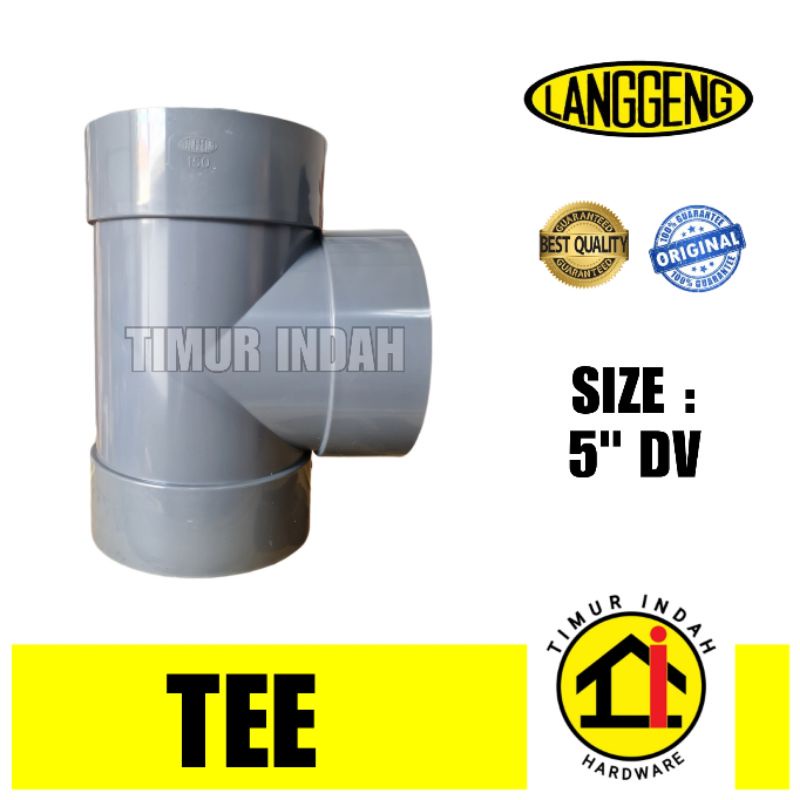 Tee 5" DV - LANGGENG