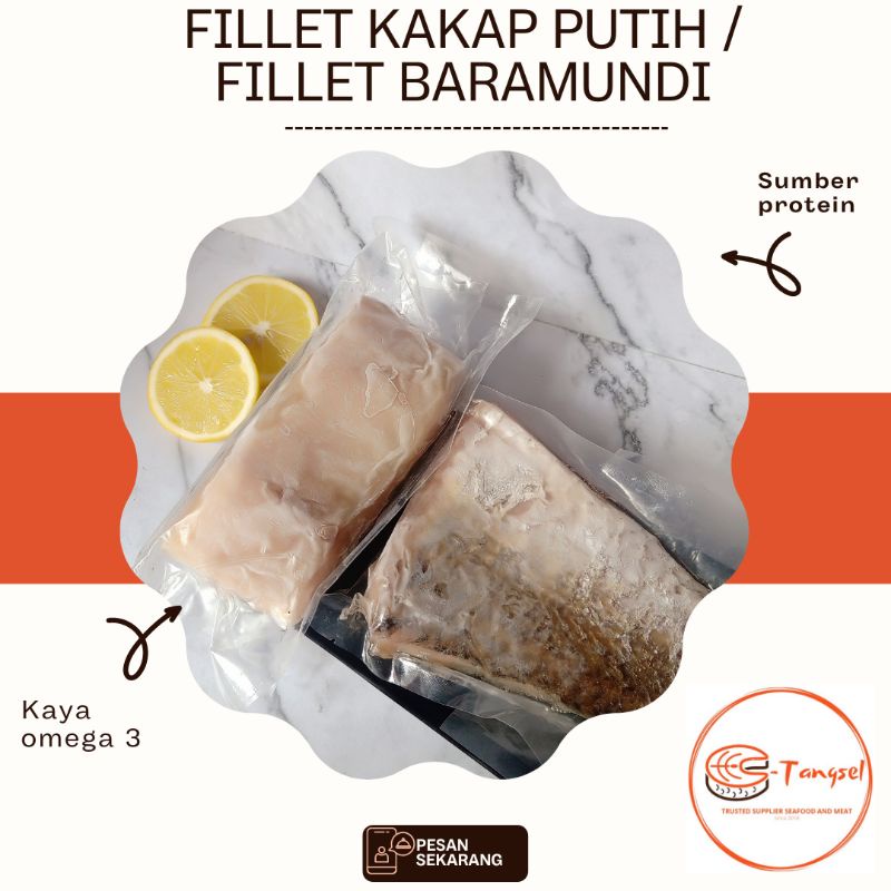 

Fille Kakap Putih 500 g - Fillet Baramundi 500 g