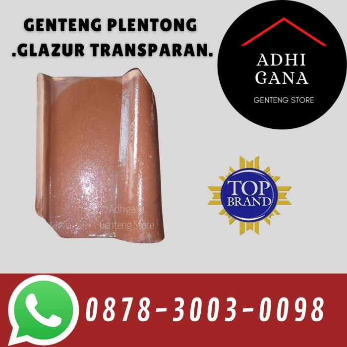 Genteng Plentong Berglazur Transparan / Genteng Tradisonal Murah