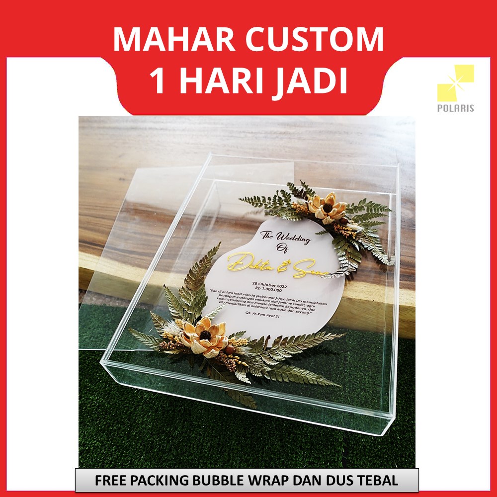 MAHAR PERNIKAHAN CUSTOM KILAT BINGKAI AKRILIK 40x30 CM - MAHAR WEDDING HIASAN BUNGA KERING RUSTIC DRIED FLOWER ACRYLIC FRAME