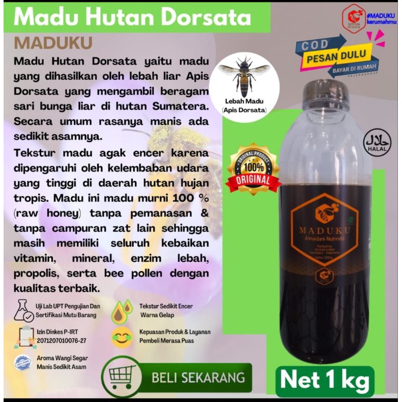 

Maduku Hutan Dorsata 1 kg