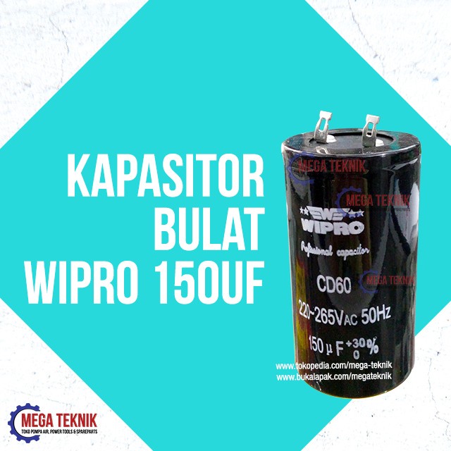Kapasitor / Capasitor Bulat Electro Motor Listrik Dinamo Wipro 150 uf