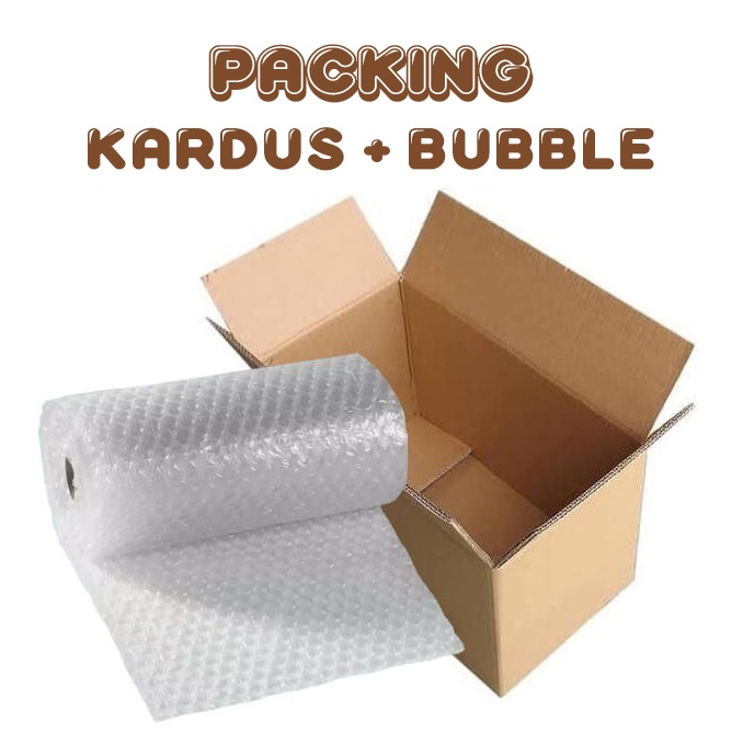 

Packing Kardus + Bubble