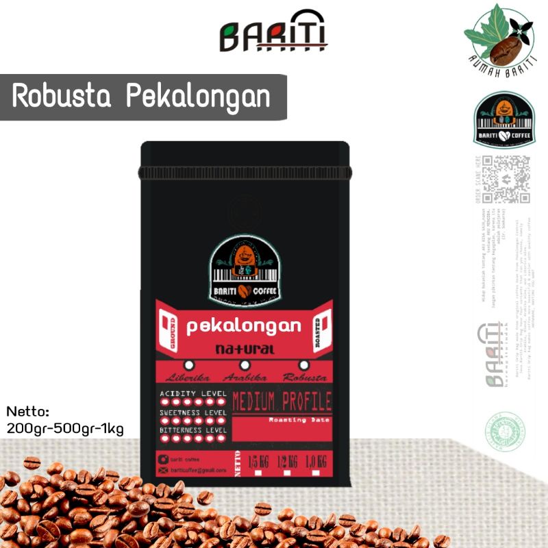 

Kopi Robusta Pekalongan (Berat:200gr - 500gr - 1kg)